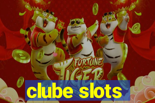 clube slots